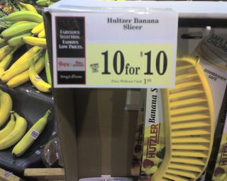Ten Banana Slicers For ten dollars